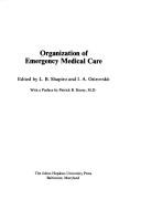 Organization of emergency medical care by Leonid Borisovich Shapiro