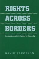 Cover of: Rights across Borders by David Jacobson