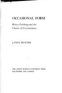 Cover of: Occasional Form: Henry Fielding and the Chains of Circumstance