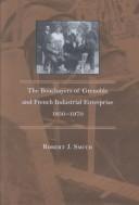 The Bouchayers of Grenoble and French industrial enterprise, 1850-1970 by Robert J. Smith