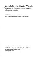 Cover of: Variability in Grain Yields: Implications for Research and Policy in Developing Countries (International Food Policy Research Institute)