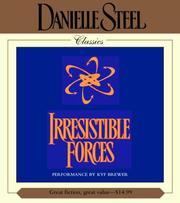 Cover of: Irresistible Forces by Danielle Steel