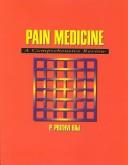 Cover of: Pain Medicine: A Comprehensive Review