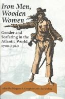 Cover of: Iron men, wooden women by edited by Margaret S. Creighton and Lisa Norling.