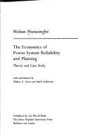 Cover of: The economics of power system reliability and planning: theory and case study