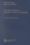 Cover of: East Asia in transition: economic and security challenges