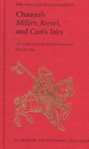 Cover of: Chaucer's Miller's, Reeve's, and Cook's tales by edited by T.L. Burton and Rosemary Greentree ; annotations by David Biggs ... [et al.].