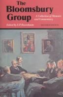 Cover of: Bloomsbury group: collection of memoirs and commentary