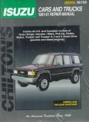 Cover of: Isuzu cars and trucks, 1981-91 by editor, James B. Steele.