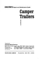 Cover of: Chilton's repair and maintenance guide: camper trailers.
