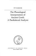 Cover of: The Phonological Interpretation of Ancient Greek: A Pandialectal Analysis (Tome supplementaire)