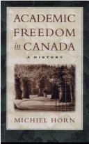 Cover of: Academic freedom in Canada: a history