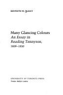 Cover of: Many glancing colours by Kenneth M. McKay