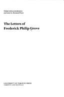 Cover of: The letters of Frederick Philip Grove