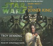 Cover of: The Joiner King (Star Wars: Dark Nest, Book 1) by Troy Denning