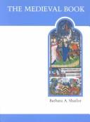 Cover of: medieval book | Barbara A. Shailor