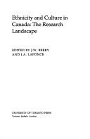 Cover of: Ethnicity and culture in Canada: the research landscape
