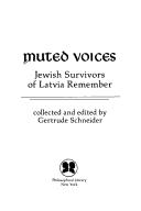 Cover of: Muted Voices | Gertrude Schneider