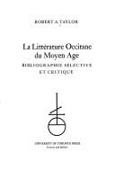 Cover of: LA Litterature Occitane Du Moyen Age | Robert A. Taylor
