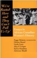 Cover of: "We're rooted here and they can't pull us up" by Peggy Bristow