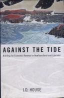 Cover of: Against the Tide by J.D. House