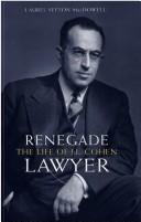 Renegade Lawyer by Laurel Sefton Macdowell