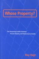 Cover of: Whose Property? by Roy Vogt