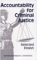 Cover of: Accountability for criminal justice: selected essays