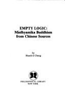 Cover of: Empty logic | Cheng, Hsueh-li.