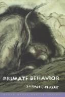 Cover of: Primate Behavior