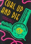 Cover of: Curl up and die: a Stella the Stargazer mystery