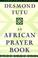 Cover of: An  African prayer book