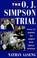 Cover of: The O.J. Simpson trial