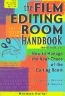 The film editing room handbook by Norman Hollyn