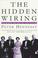 Cover of: The Hidden Wiring