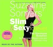 Cover of: Suzanne Somers' Slim and Sexy Forever by Suzanne Somers