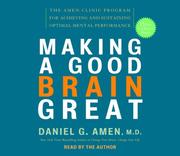 Cover of: Making a Good Brain Great by Daniel G. Md Amen