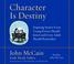 Cover of: Character Is Destiny