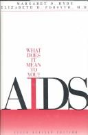 Cover of: AIDS by Margaret O. Hyde