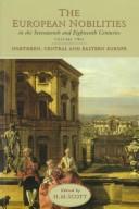 Cover of: The European nobilities in the seventeenth and eighteenth centuries