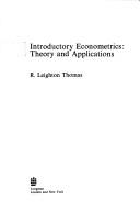 Cover of: Introductory econometrics, theory and applications
