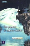 Cover of: The poetics of science fiction