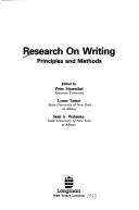 Cover of: Research on writing: principles and methods