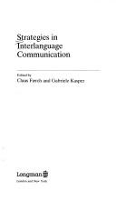 Cover of: Strategies in interlanguage communication