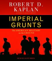 Cover of: Imperial Grunts by Robert D. Kaplan