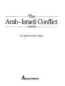 Cover of: The Arab-Israeli Conflict: A History