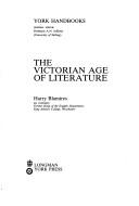Cover of: The Victorian Age of Literature by H. Blamires