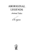 Cover of: Aboriginal legends: animal tales