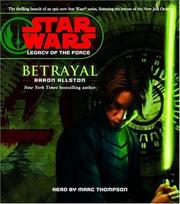 Cover of: Star Wars: Legacy of the Force: Betrayal (Star Wars: Legacy of the Force) by Aaron Allston