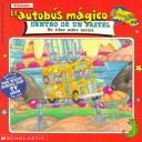 Cover of: El autobus magico dentro de un pastel by Linda Ward Beech